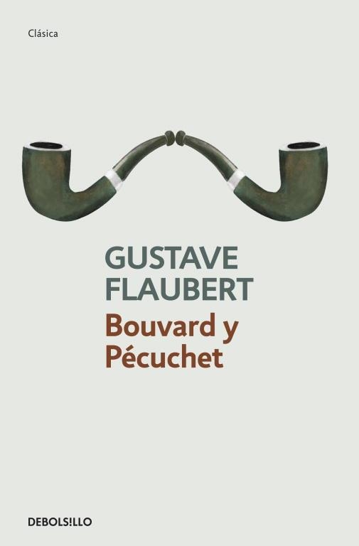BOUVARD Y PECUCHET (CONTEMPORANEA) | 9788499083810 | FALUBERT, GUSTAVE | Llibreria Aqualata | Comprar llibres en català i castellà online | Comprar llibres Igualada