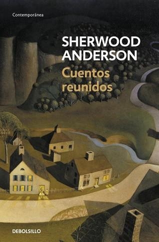 CUENTOS REUNIDOS (CONTEMPORANEA) | 9788499083797 | ANDERSON, SHERWOOD | Llibreria Aqualata | Comprar llibres en català i castellà online | Comprar llibres Igualada
