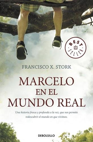 MARCELO EN EL MUNDO REAL (BEST SELLER 858) | 9788499083759 | STORK, FRANCISCO X | Llibreria Aqualata | Comprar llibres en català i castellà online | Comprar llibres Igualada