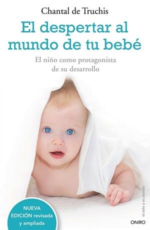 DESPERTAR AL MUNDO DE TU BEBE, EL | 9788497544771 | DE TRUCHIS, CHANTAL | Llibreria Aqualata | Comprar llibres en català i castellà online | Comprar llibres Igualada