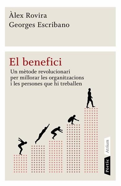 BENEFICI, EL (ATRIUM 5) | 9788498091540 | ROVIRA, ALEX / ESCRIBANO, GEORGES | Llibreria Aqualata | Comprar libros en catalán y castellano online | Comprar libros Igualada