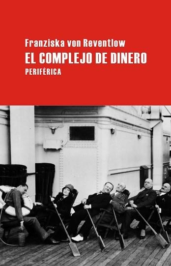 COMPLEJO DE DINERO, EL | 9788492865116 | VON REVENTLOW, FRANZISKA | Llibreria Aqualata | Comprar libros en catalán y castellano online | Comprar libros Igualada