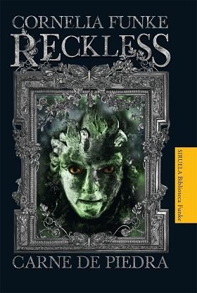 RECKLESS 1. CARNE DE PIEDRA | 9788498414530 | FUNKE, CORNELIA | Llibreria Aqualata | Comprar libros en catalán y castellano online | Comprar libros Igualada