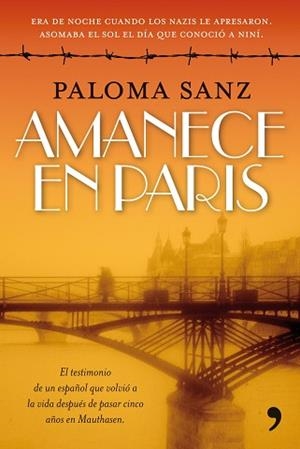 AMANECE EN PARIS | 9788484608929 | SANZ, PALOMA | Llibreria Aqualata | Comprar libros en catalán y castellano online | Comprar libros Igualada