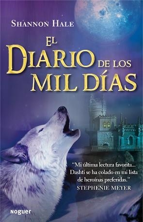DIARIO DE LOS MIL DIAS, EL | 9788427932623 | HALE, SHANNON | Llibreria Aqualata | Comprar libros en catalán y castellano online | Comprar libros Igualada