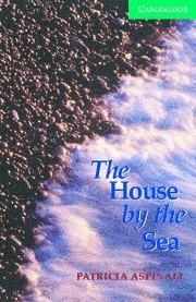 HOUSE BY THE SEA, THE (ENGLISH READERS LOWER-INTERMEDIATE | 9780521686587 | ASPINALL, PATRICIA | Llibreria Aqualata | Comprar libros en catalán y castellano online | Comprar libros Igualada