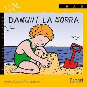 DAMUNT LA SORRA (CAVALL VOLADOR PAS) PAL | 9788478644186 | SANCHEZ, MIREIA | Llibreria Aqualata | Comprar llibres en català i castellà online | Comprar llibres Igualada