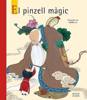 PINZELL MAGIC, EL (ALBUM ILUSTRAT) | 9788426137463 | XUNTAO, H | Llibreria Aqualata | Comprar llibres en català i castellà online | Comprar llibres Igualada