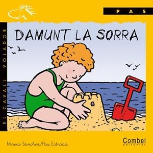 DAMUNT LA SORRA (CAVALL VOLADOR PAS) MANUSCRITA | 9788478644520 | SANCHEZ, MIREIA | Llibreria Aqualata | Comprar llibres en català i castellà online | Comprar llibres Igualada