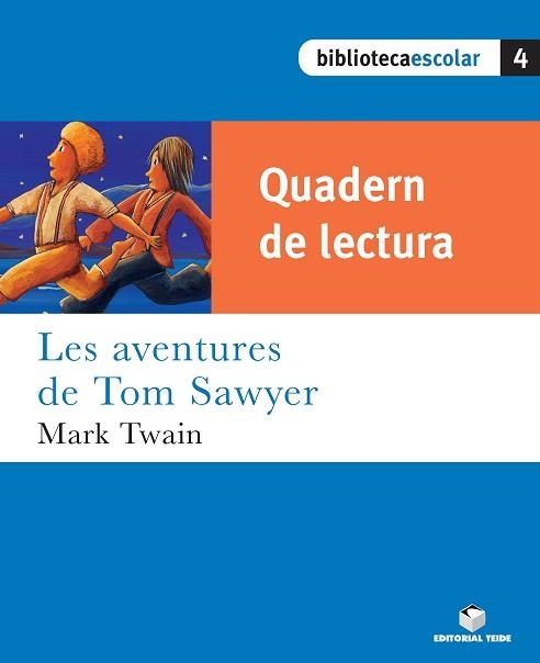 AVENTURES DE TOM SAWYER, LES (QUADERN) | 9788430763153 | Llibreria Aqualata | Comprar libros en catalán y castellano online | Comprar libros Igualada