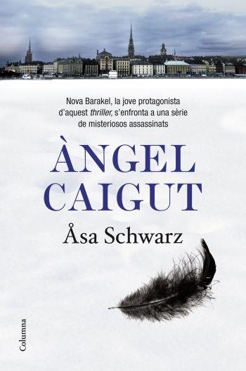 ANGEL CAIGUT (COLUMNA 853) | 9788466412889 | SCHWARZ, ASA | Llibreria Aqualata | Comprar llibres en català i castellà online | Comprar llibres Igualada