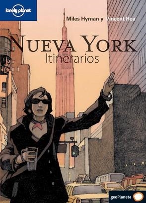 NUEVA YORK ITINERARIOS (LONELY PLANET) | 9788408094685 | MILES HYMAN/VINCENT REA | Llibreria Aqualata | Comprar libros en catalán y castellano online | Comprar libros Igualada