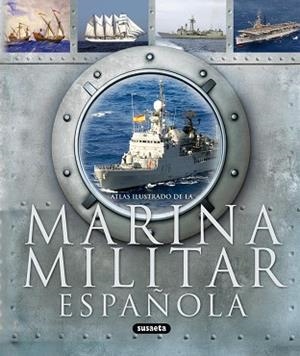 MARINA MILITAR ESPAÑOLA | 9788467706918 | FRANCO, HERMENEGILDO/VÁZQUEZ, JUAN | Llibreria Aqualata | Comprar libros en catalán y castellano online | Comprar libros Igualada