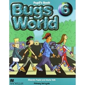 BUGS WORLD 6 PUPIL'S BOOK | 9780230719576 | TOTH, M./SOBERON, A./Y OTROS | Llibreria Aqualata | Comprar libros en catalán y castellano online | Comprar libros Igualada