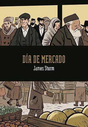 DIA DE MERCADO | 9788492769490 | STURM, JAMES | Llibreria Aqualata | Comprar llibres en català i castellà online | Comprar llibres Igualada