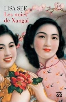 NOIES DE XANGAI, LES (BALANCI 638) | 9788429767094 | SEE, LISA | Llibreria Aqualata | Comprar libros en catalán y castellano online | Comprar libros Igualada