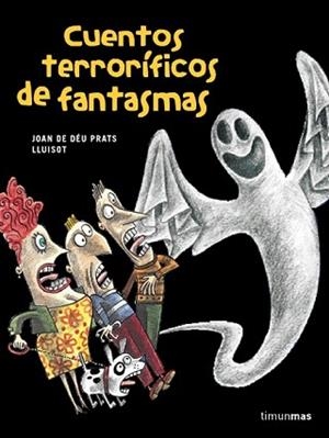 CUENTOS TERRORIFICOS DE FANTASMAS | 9788448017767 | PRATS, J / THARRATS | Llibreria Aqualata | Comprar llibres en català i castellà online | Comprar llibres Igualada