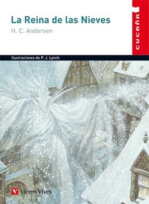 REINA DE LAS NIEVES, LA (CUCAÑA) | 9788431660222 | ANDERSEN, HANS CRISTIAN | Llibreria Aqualata | Comprar libros en catalán y castellano online | Comprar libros Igualada