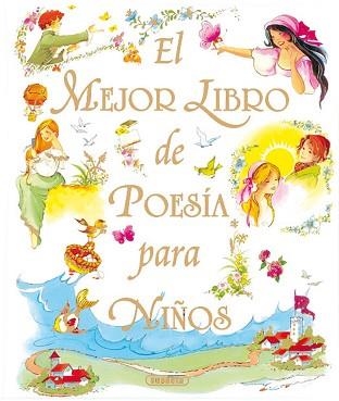 MEJOR LIBRO DE POESIA PARA NIÑOS, EL | 9788430559695 | AA.VV. | Llibreria Aqualata | Comprar libros en catalán y castellano online | Comprar libros Igualada