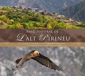 PARC NATURAL DEL L'ALT PIRINEU | 9788483305966 | Llibreria Aqualata | Comprar libros en catalán y castellano online | Comprar libros Igualada