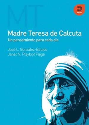 MADRE TERESA DE CALCUTA (EXPRESIONES) | 9788493761554 | GONZALEZ-BALADO, JOSE L. / PLYFFOOT PAIGE, JANET N | Llibreria Aqualata | Comprar libros en catalán y castellano online | Comprar libros Igualada