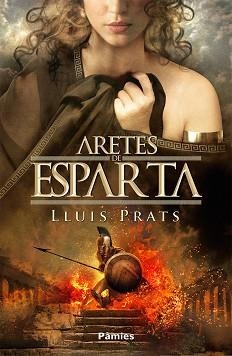 ARETES DE ESPARTA | 9788496952676 | PRATS, LLUIS | Llibreria Aqualata | Comprar llibres en català i castellà online | Comprar llibres Igualada