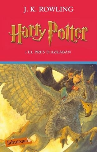 HARRY POTTER I EL PRES D'AZKABAN | 9788499301785 | ROWLING, J.K. | Llibreria Aqualata | Comprar libros en catalán y castellano online | Comprar libros Igualada