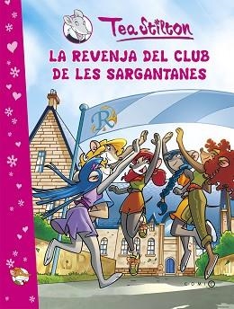 REVENJA DEL CLUB DE LES SARGANTANES, LA (TEA STILTON) | 9788499322308 | BAT PAT/TEA STILTON | Llibreria Aqualata | Comprar llibres en català i castellà online | Comprar llibres Igualada