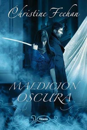 MALDICION OSCURA | 9788496711914 | FEECHAN, CHRISTINE | Llibreria Aqualata | Comprar libros en catalán y castellano online | Comprar libros Igualada