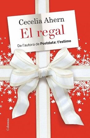 REGAL, EL (COLUMNA 854) | 9788466412964 | AHERN, CECELIA | Llibreria Aqualata | Comprar llibres en català i castellà online | Comprar llibres Igualada