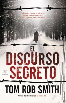 DISCURSO SECRETO, EL | 9788467032246 | SMITH, TOM ROB | Llibreria Aqualata | Comprar libros en catalán y castellano online | Comprar libros Igualada