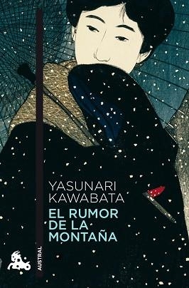 RUMOR DE LA MONTAÑA, EL (AUSTRAL NARRATIVA 678) | 9788496580671 | KAWABATA, YASUNARI | Llibreria Aqualata | Comprar libros en catalán y castellano online | Comprar libros Igualada