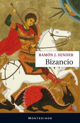 BIZANCIO | 9788492616558 | SENDER, RAMON J | Llibreria Aqualata | Comprar libros en catalán y castellano online | Comprar libros Igualada