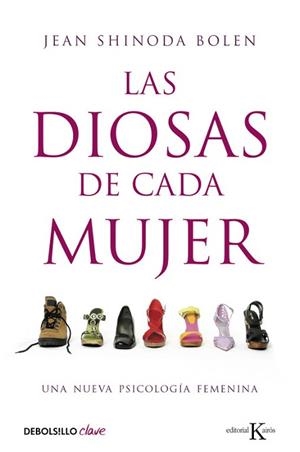 DIOSAS DE CADA MUJER, LAS (DEBOLSILLO CLAVE) | 9788499087689 | SHINODA BOLEN, JEAN | Llibreria Aqualata | Comprar llibres en català i castellà online | Comprar llibres Igualada