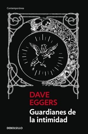 GUARDIANES DE LA INTIMIDAD (CONTEMPORANEA) | 9788499085821 | EGGERS, DAVE | Llibreria Aqualata | Comprar llibres en català i castellà online | Comprar llibres Igualada