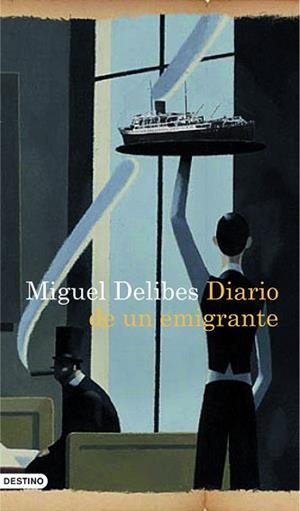 DIARIO DE UN EMIGRANTE (ANCORA Y DELFIN 148) | 9788423343065 | DELIBES, MIGUEL | Llibreria Aqualata | Comprar llibres en català i castellà online | Comprar llibres Igualada
