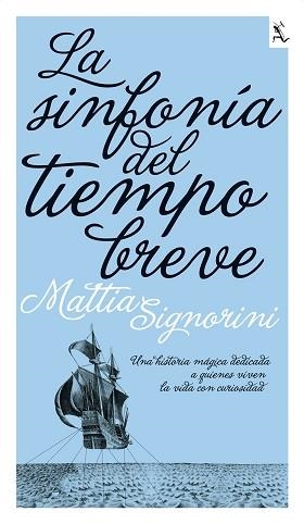SINFONIA DEL TIEMPO BREVE, LA | 9788432228711 | SIGNORINI, MATTIA | Llibreria Aqualata | Comprar libros en catalán y castellano online | Comprar libros Igualada