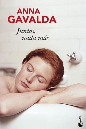 JUNTOS, NADA MAS (BOOKET TAPA DURA) | 9788432250866 | GAVALDA, ANNA | Llibreria Aqualata | Comprar libros en catalán y castellano online | Comprar libros Igualada