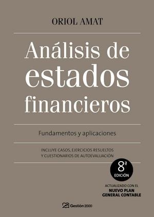 ANALISIS DE ESTADOS FINANCIEROS (8A EDICION) | 9788496612969 | AMAT, ORIOL | Llibreria Aqualata | Comprar libros en catalán y castellano online | Comprar libros Igualada