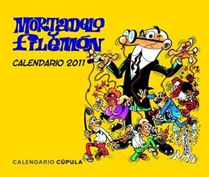 2011 CALENDARIO MORTADELO Y FILEMON | 9788448068349 | FRANCISCO IBÁÑEZ | Llibreria Aqualata | Comprar llibres en català i castellà online | Comprar llibres Igualada