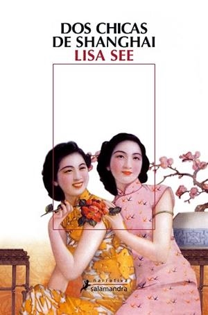 DOS CHICAS DE SHANGHAI | 9788498383058 | SEE, LISA | Llibreria Aqualata | Comprar llibres en català i castellà online | Comprar llibres Igualada