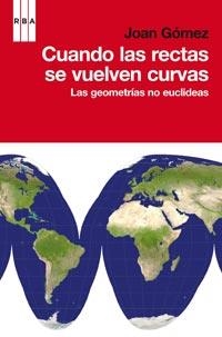 CUANDO LAS RECTAS SE VUELVEN CURVAS | 9788498678567 | GOMEZ, JOAN | Llibreria Aqualata | Comprar libros en catalán y castellano online | Comprar libros Igualada