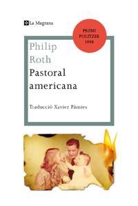 PASTORAL AMERICANA (ALES ESTESES 296) | 9788482649955 | ROTH, PHILIP | Llibreria Aqualata | Comprar libros en catalán y castellano online | Comprar libros Igualada