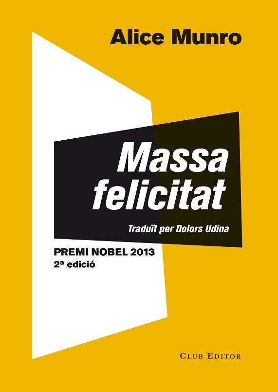 MASSA FELICITAT | 9788473291507 | MUNRO, ALICE | Llibreria Aqualata | Comprar libros en catalán y castellano online | Comprar libros Igualada
