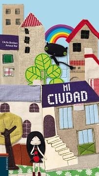MI CIUDAD | 9788426377128 | BONBON, CECILE / ROI, ARNAUD | Llibreria Aqualata | Comprar libros en catalán y castellano online | Comprar libros Igualada