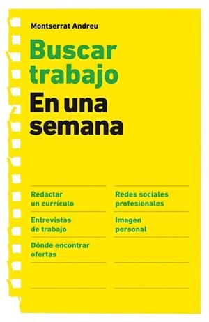 BUSCAR TRABAJO EN UNA SEMANA | 9788498750775 | ANDREU, MONTSERRAT | Llibreria Aqualata | Comprar llibres en català i castellà online | Comprar llibres Igualada