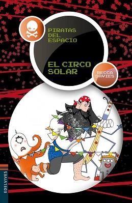 CIRCO SOLAR, EL (PIRATAS DEL ESPACIO 2) | 9788426377166 | DAVIES, BECCA | Llibreria Aqualata | Comprar llibres en català i castellà online | Comprar llibres Igualada