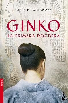 GINKO. LA PRIMERA DOCTORA (BOOKET 2324) | 9788432250835 | WATANABE, JUN' ICHI | Llibreria Aqualata | Comprar libros en catalán y castellano online | Comprar libros Igualada