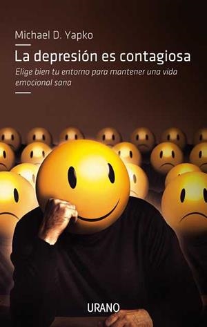 DEPRESION ES CONTAGIOSA, LA | 9788479537630 | YAPKO, MICHAEL D. | Llibreria Aqualata | Comprar libros en catalán y castellano online | Comprar libros Igualada