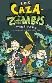 CAZAZOMBIS, LOS | 9788466645393 | KLOEPFER, JOHN | Llibreria Aqualata | Comprar libros en catalán y castellano online | Comprar libros Igualada